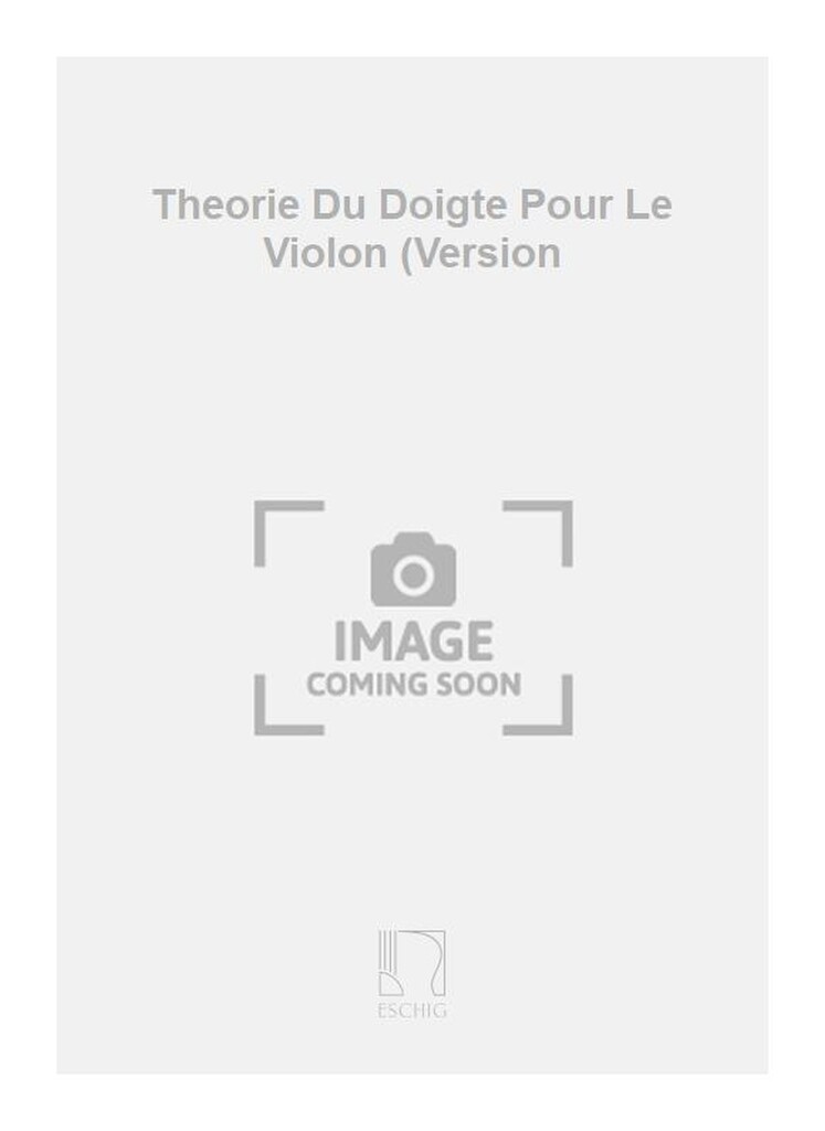 Theorie Du Doigte Pour Le Violon (Version